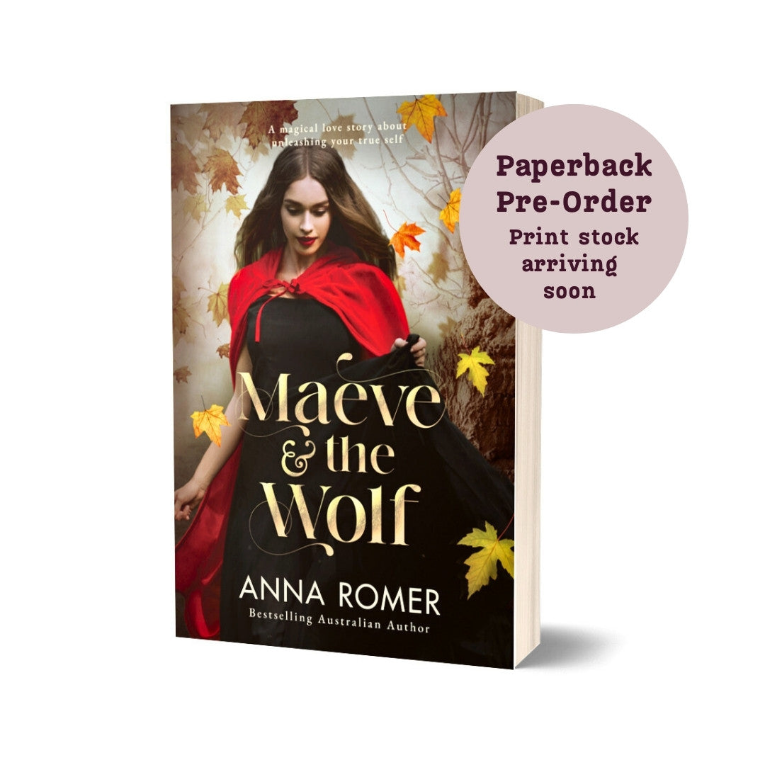 PRE-ORDER - SIGNED PAPERBACK - Maeve & the Wolf - FREE SHIPPING + Free Bookmark!